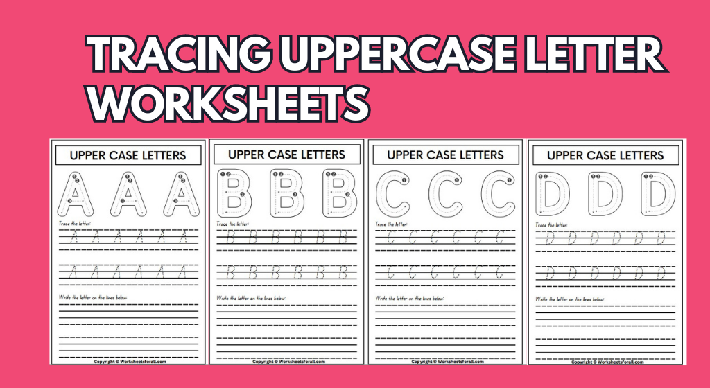 Worksheets For tracing letters Uppercase