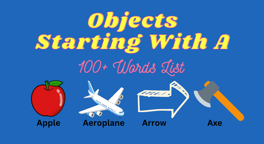 Objects Starting With A objects that start with a for preschool