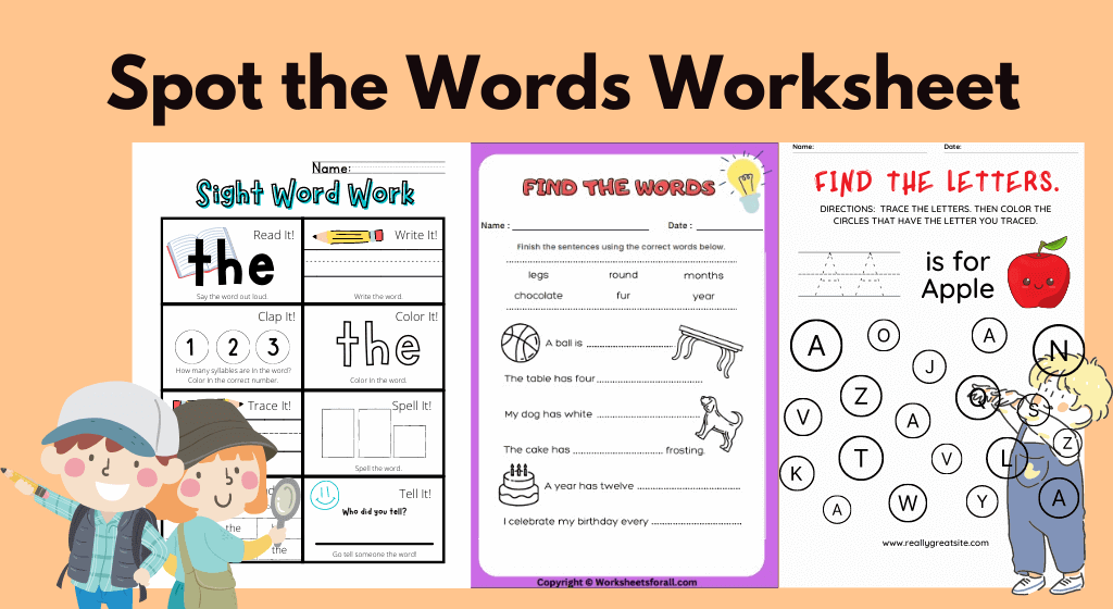 Spot The Words Worksheet
Find the words