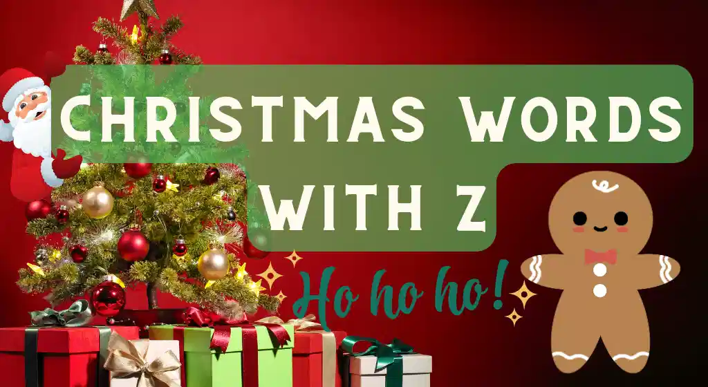 Christmas Words With Z Christmas words that start with z